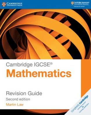 Cambridge IGCSE® Mathematics Revision Guide