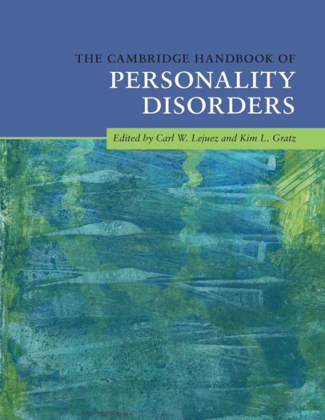 The Cambridge Handbook of Personality Disorders