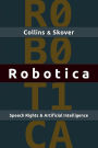 Robotica: Speech Rights and Artificial Intelligence