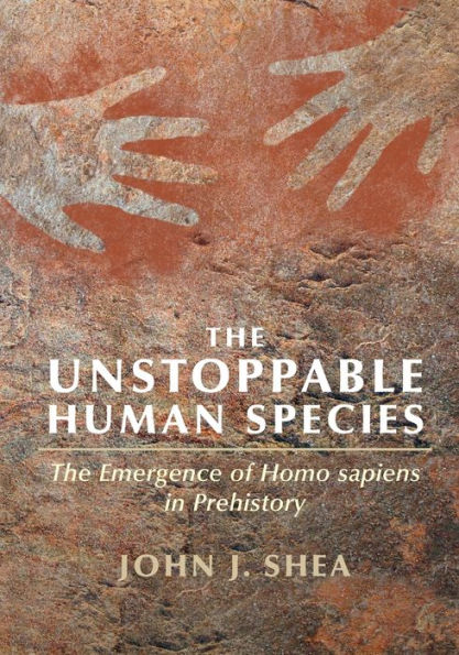 The Unstoppable Human Species: Emergence of Homo Sapiens Prehistory