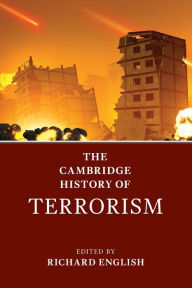 Title: The Cambridge History of Terrorism, Author: Richard English