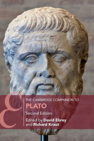 Title: The Cambridge Companion to Plato, Author: David Ebrey