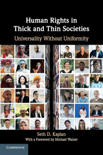 Human Rights in Thick and Thin Societies: Universality without Uniformity