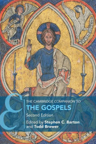 Download free books online mp3 The Cambridge Companion to the Gospels FB2 by Stephen C. Barton, Todd Brewer