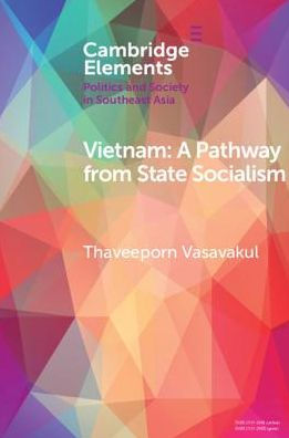 Vietnam: A Pathway from State Socialism