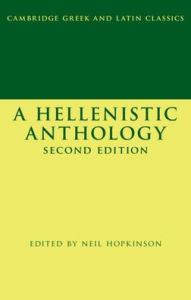 Title: A Hellenistic Anthology, Author: Neil Hopkinson