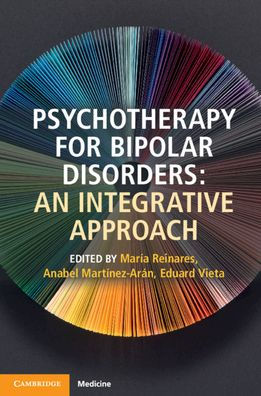 Psychotherapy for Bipolar Disorders: An Integrative Approach
