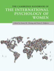 Title: The Cambridge Handbook of the International Psychology of Women, Author: Fanny M. Cheung