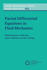 Title: Partial Differential Equations in Fluid Mechanics, Author: Charles L. Fefferman