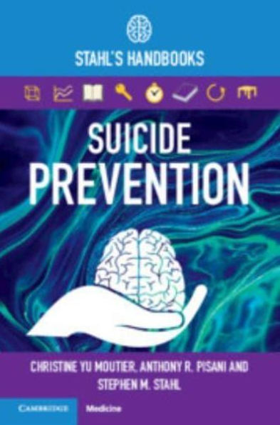 Suicide Prevention: Stahl's Handbooks