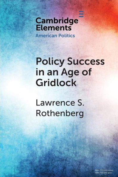 Policy Success an Age of Gridlock: How the Toxic Substances Control Act was Finally Reformed