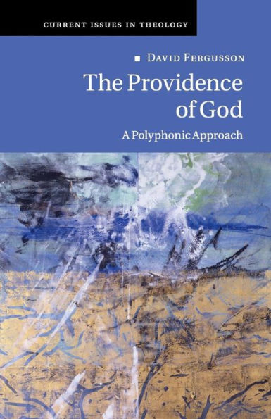 The Providence of God: A Polyphonic Approach