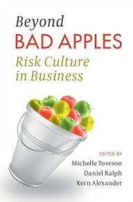 Title: Beyond Bad Apples: Risk Culture in Business, Author: Michelle Tuveson