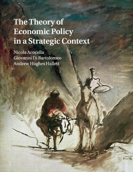 The Theory of Economic Policy a Strategic Context