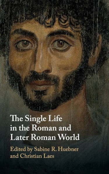 the Single Life Roman and Later World