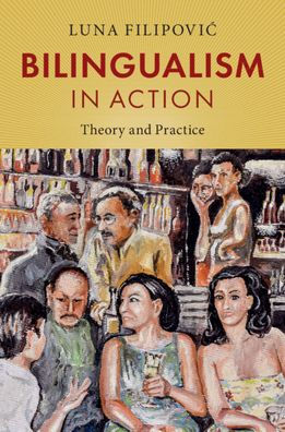 Bilingualism Action: Theory and Practice