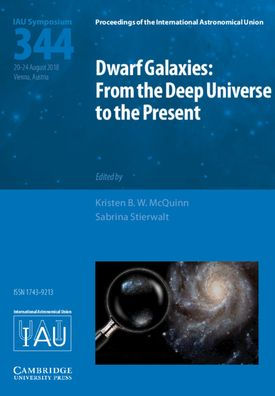 Dwarf Galaxies (IAU S344): From the Deep Universe to the Present