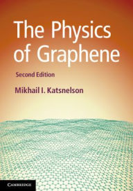 Title: The Physics of Graphene / Edition 2, Author: Mikhail I. Katsnelson