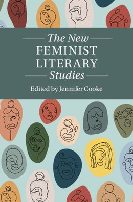 The New Feminist Literary Studies