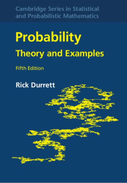 Probability: Theory and Examples / Edition 5