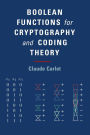 Boolean Functions for Cryptography and Coding Theory
