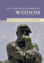 The Cambridge Handbook of Wisdom