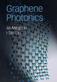 Title: Graphene Photonics, Author: Jia-Ming Liu