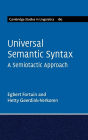 Universal Semantic Syntax: A Semiotactic Approach