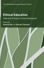Ethical Education: Towards an Ecology of Human Development