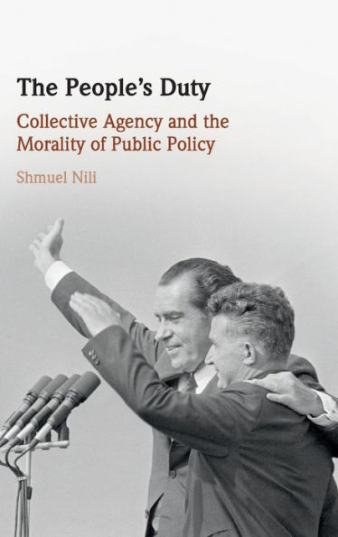 the People's Duty: Collective Agency and Morality of Public Policy