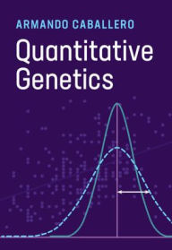 Title: Quantitative Genetics, Author: Armando Caballero