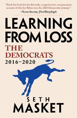 Learning from Loss: The Democrats, 2016-2020