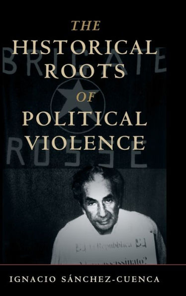 The Historical Roots of Political Violence: Revolutionary Terrorism in Affluent Countries