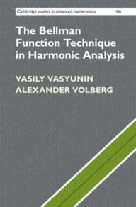 Title: The Bellman Function Technique in Harmonic Analysis, Author: Vasily Vasyunin