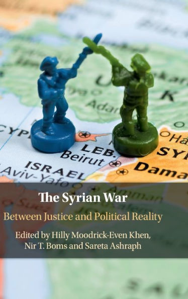 The Syrian War: Between Justice and Political Reality