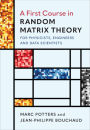 A First Course in Random Matrix Theory: for Physicists, Engineers and Data Scientists