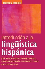 Title: Introducción a la lingüística hispánica, Author: José Ignacio Hualde