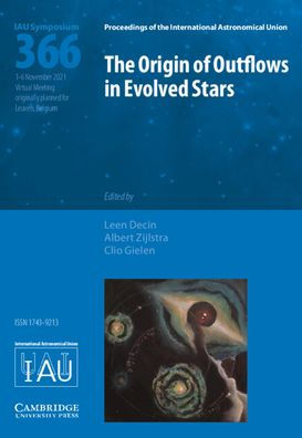 The Origin of Outflows in Evolved Stars (IAU S366)