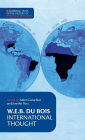 W. E. B. Du Bois: International Thought