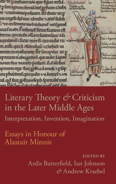 Literary Theory and Criticism in the Later Middle Ages