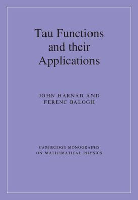 Tau Functions and their Applications