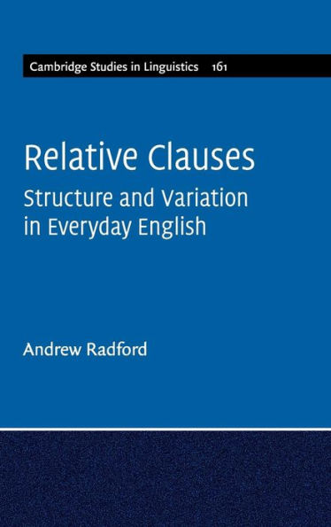 Relative Clauses: Structure and Variation Everyday English
