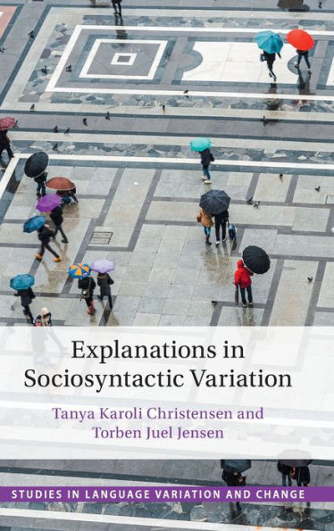 Explanations Sociosyntactic Variation