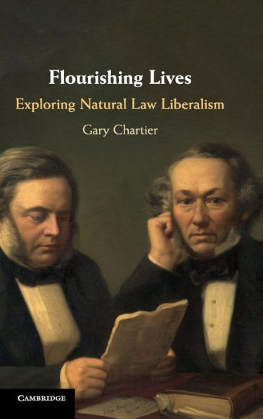 Flourishing Lives: Exploring Natural Law Liberalism
