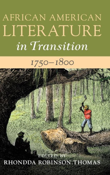 African American Literature Transition, 1750-1800: Volume 1