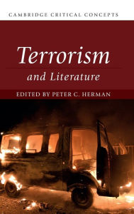 Title: Terrorism and Literature, Author: Peter C. Herman