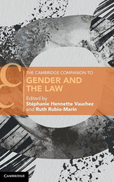 The Cambridge Companion to Gender and the Law