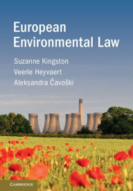 Title: European Environmental Law, Author: Suzanne Kingston
