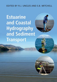 Title: Estuarine and Coastal Hydrography and Sediment Transport, Author: R. J. Uncles