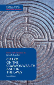 Title: Cicero: On the Commonwealth and On the Laws, Author: Marcus Tullius Cicero